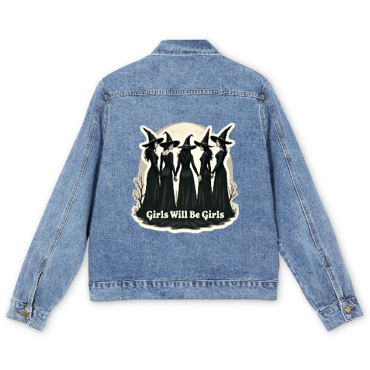 Girls Will Be Girls Men's Denim Jackets