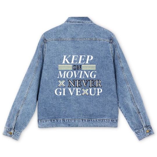 Keep on moving text with typography design Men's Denim Jackets