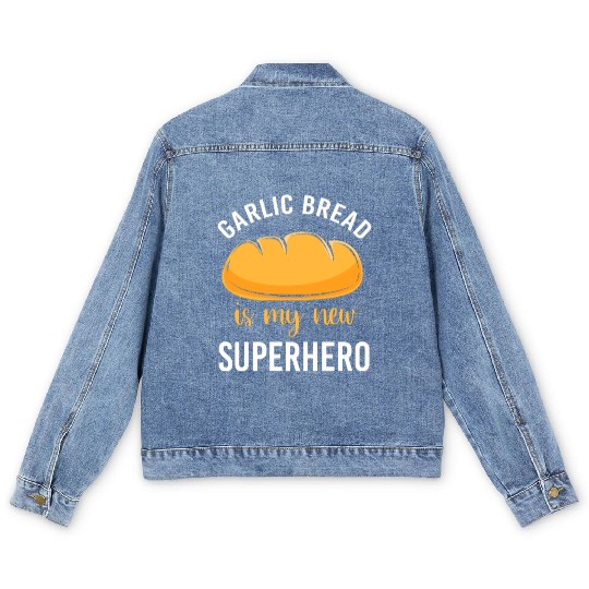 Bakery Baker Humor Food Lover Garlic Bread Men's Denim Jackets