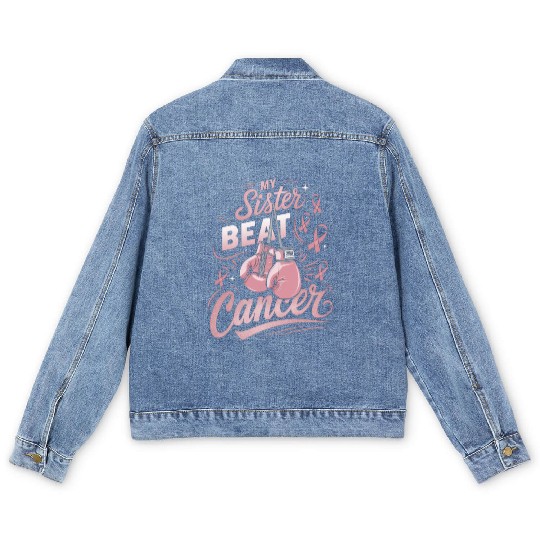 My Sister Beat Cancer Breast Cancer Awareness Men's Denim Jackets