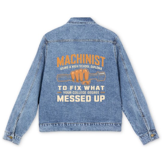 Machinist Using A High School Diploma Men's Denim Jackets