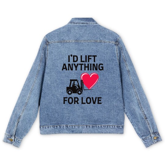 Valentines day Forklift Operator Funny Saying Men's Denim Jackets