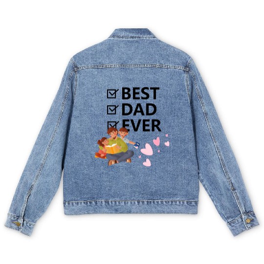 Best Dad Ever Men's Denim Jackets