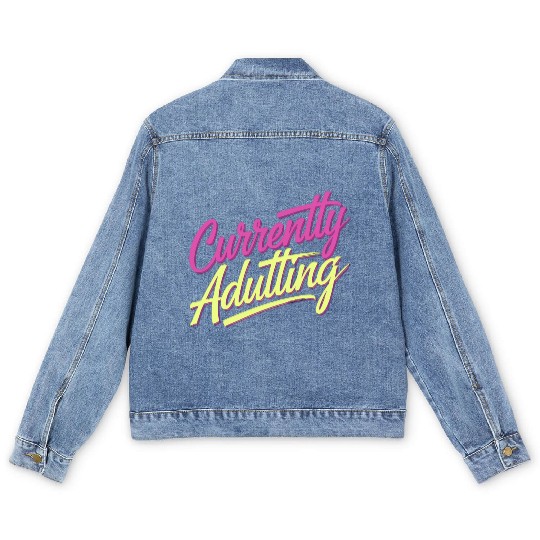 Currently Adulting 9 Men's Denim Jackets