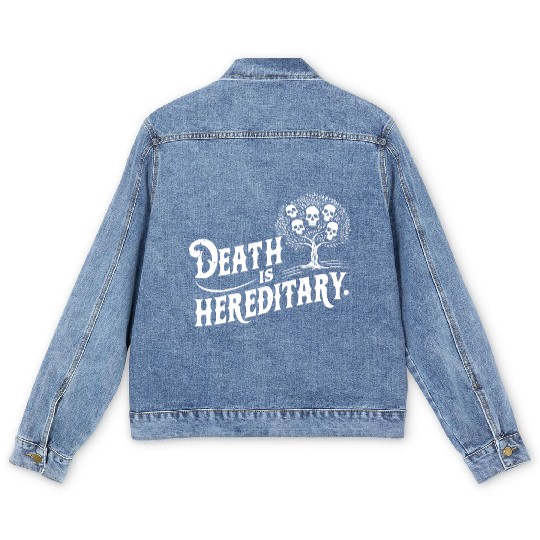 Death is Hereditary Dark Humor Skull Design Men's Denim Jackets