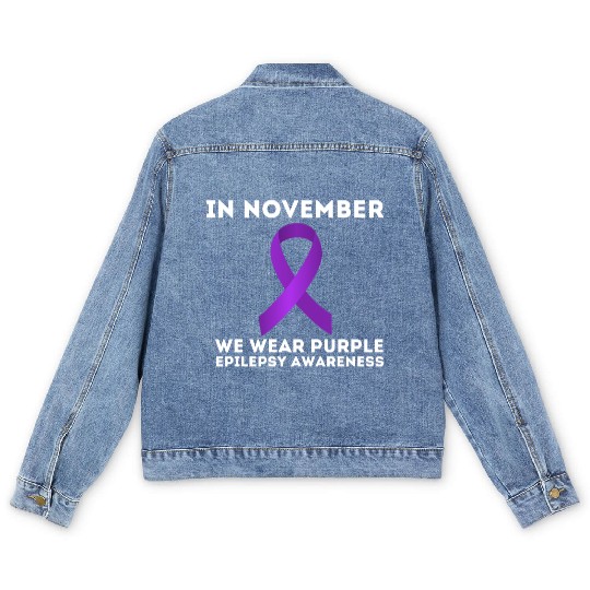 In November We Wear Purple Epilepsy Awareness Men's Denim Jackets