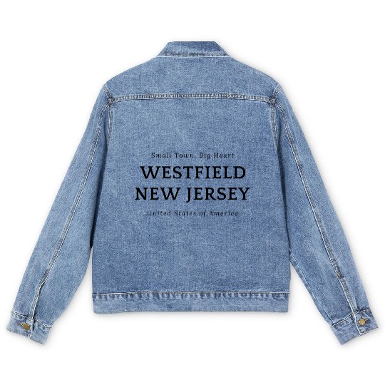 Small Town Big Heart Westfield Nj Men's Denim Jackets