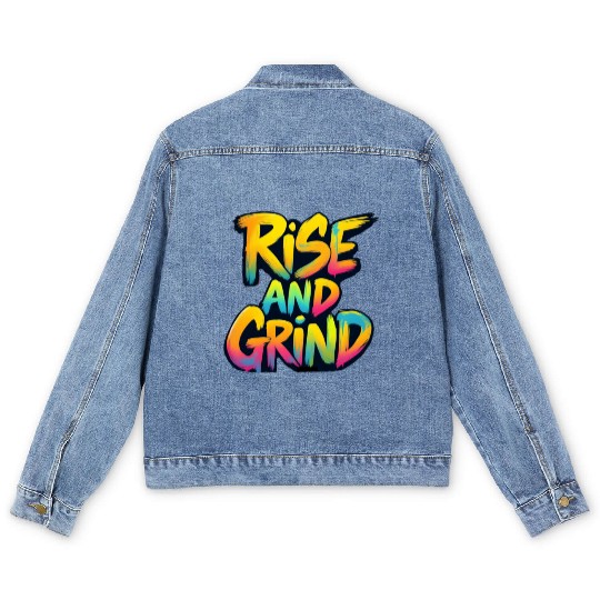 Rise And Grind Men's Denim Jackets