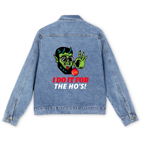 I Do It For The Ho's Men's Denim Jackets