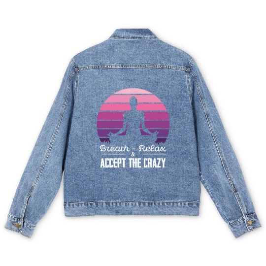 Breath Relax Accept the Crazy Meditation Zen Art Men's Denim Jackets