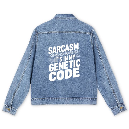 Sarcastic Genealogy DNA Test Genetics Biologist Men's Denim Jackets