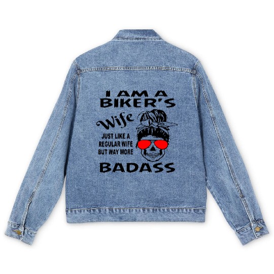 Biker’s Wife Like A Regular Wife But More Badass Men's Denim Jackets