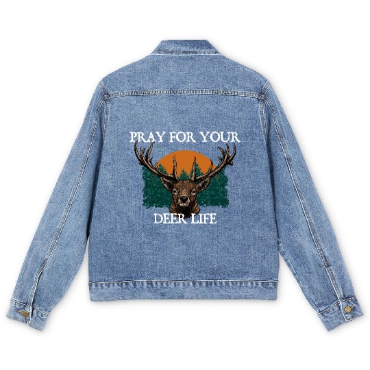 Pray for Your Deer Life Elk Hunting Antler Hunter Men's Denim Jackets