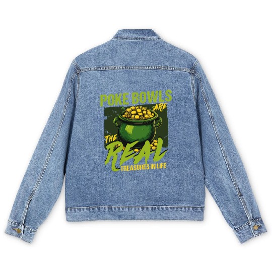 Poke Bowls Are The Real Treasures St Patricks Day Men's Denim Jackets