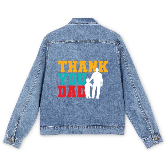 Thank You Dad Men's Denim Jackets