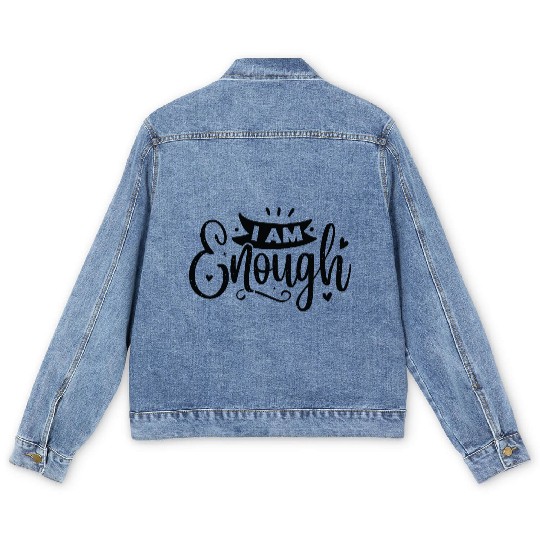 I Am Enough Men's Denim Jackets