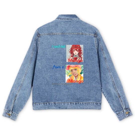I can t tell manga from a mango Men's Denim Jackets