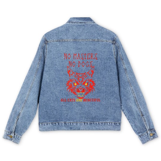 No masters no dogs all cats are beautiful Men's Denim Jackets