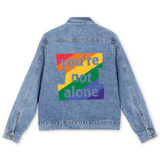 You are Not Alone Rainbow Men's Denim Jackets