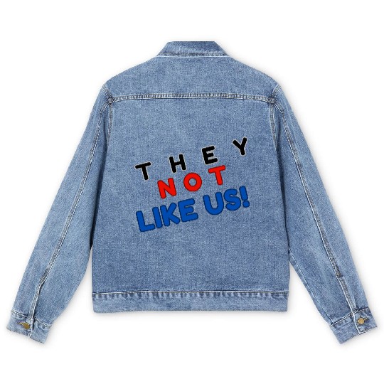 They Not like Us Men's Denim Jackets