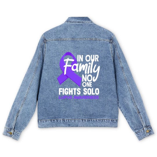 In Our Family No One Fights Solo Lupus Awareness Men's Denim Jackets
