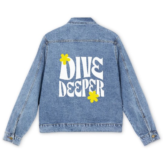 Dive Deeper – Bold Typography with Floral Accents Men's Denim Jackets