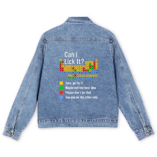Can I Lick It Periodic Table Teacher Student Men's Denim Jackets