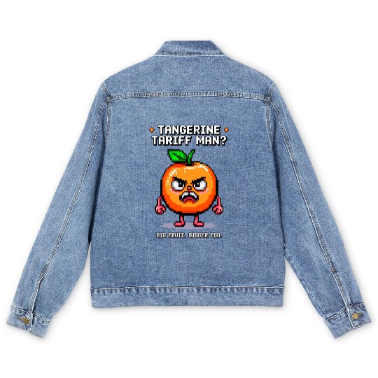 Tangerine Tariff Man? Big Fruit. Bigger Ego. Men's Denim Jackets
