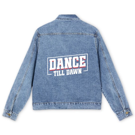 Dance Till Dawn Men's Denim Jackets