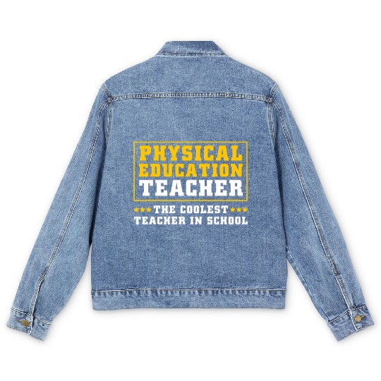 Physical Education Teacher Sports Coach Men's Denim Jackets