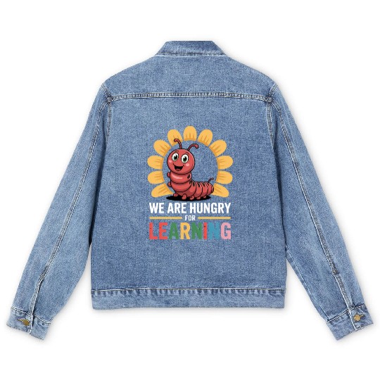 We Are Hungry For Learning Teacher Back To School Men's Denim Jackets