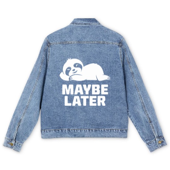 Lazy Sloth Maybe Later Men's Denim Jackets