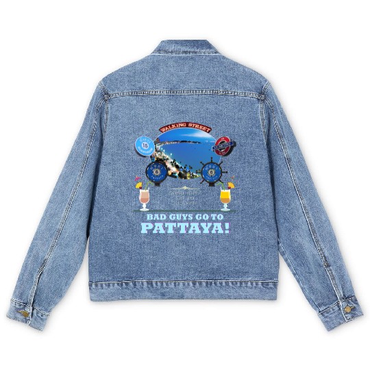Good Guys go to Heaven. Bad Guys go to Pattaya !! Men's Denim Jackets