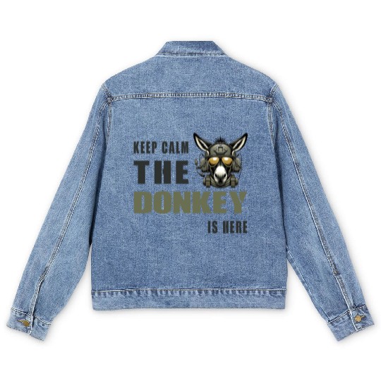 Keep Calm, The Donkey Is There - Military Men's Denim Jackets
