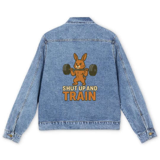 Funny Gym Bunny Shut Up and Train Workout Men's Denim Jackets