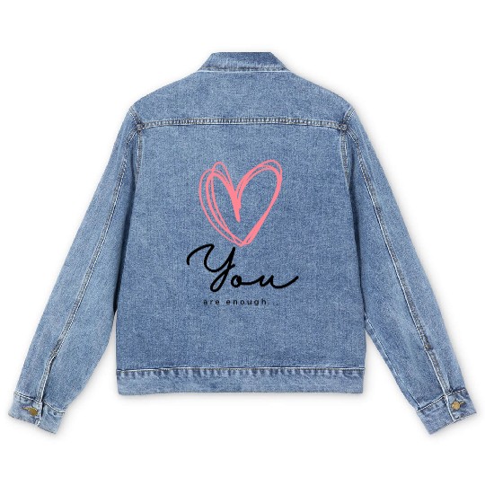 You Are Enough - Self Love Heart Design Men's Denim Jackets