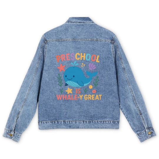 Preschool is Whale-y Great Preschool Teacher-Ocean Men's Denim Jackets