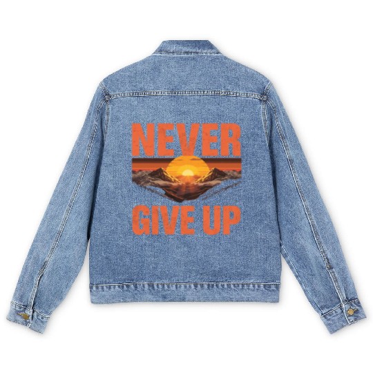 Mountain Sunset Never Give Up Men's Denim Jackets