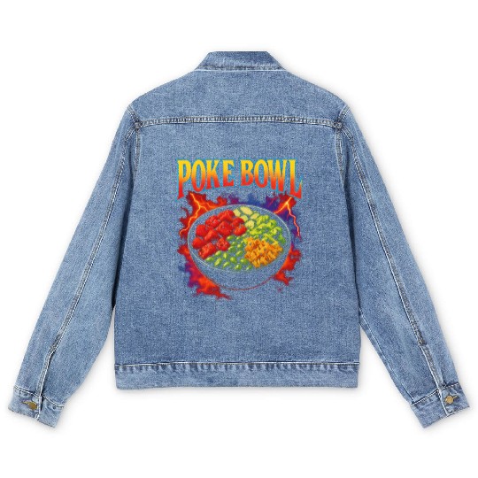 Poke Bowl Favorite Food Funny Weird 90s Poke Bowl Men's Denim Jackets