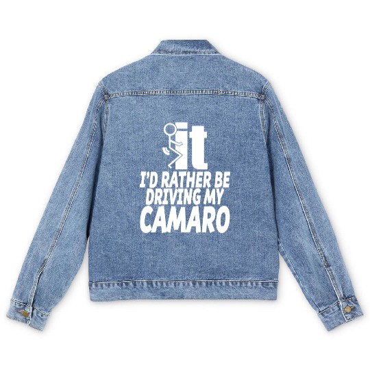 Camaro - I'd rather be driving my camaro Men's Denim Jackets