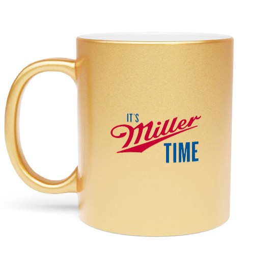 It's Miller Time Metallic Mugs