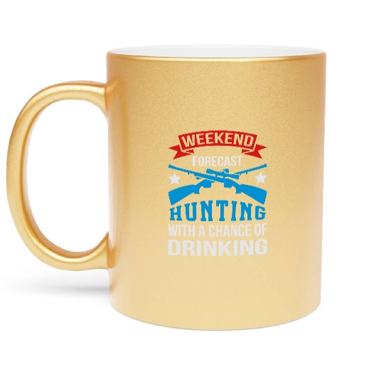 Weekend Hunting With Drinking Metallic Mugs