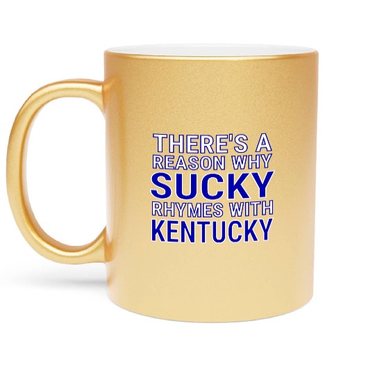 Sucky Kentucky Metallic Mugs