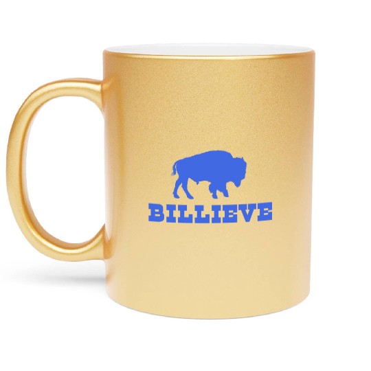Bills Mafia BillieveShirt - Buffalo Football Metallic Mugs