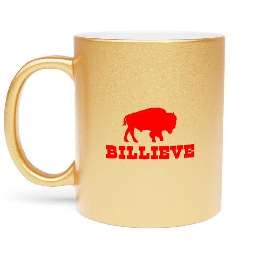 Bills Mafia Billieve - Buffalo Football Metallic Mugs