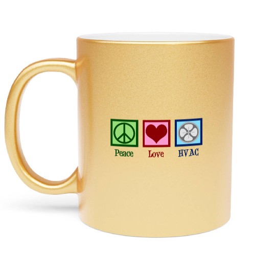 Peace Love HVAC Metallic Mugs