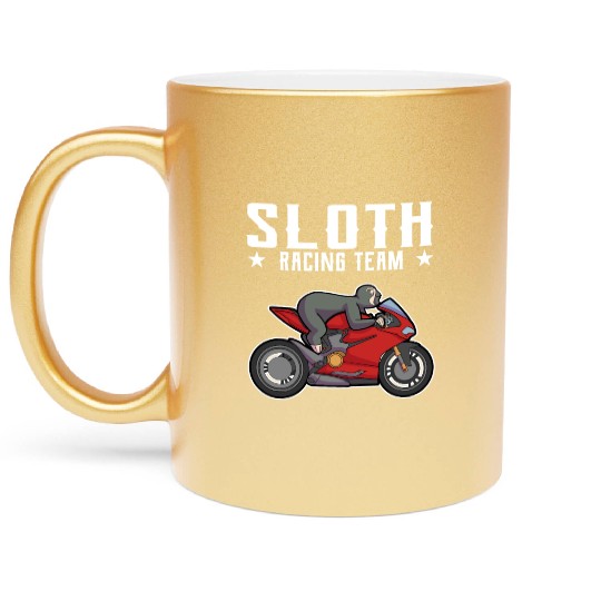 Sloth Racing Team Biker Motorcycle Gift Metallic Mugs