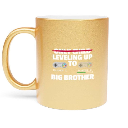 Only Child Leveling Up To Big Brother Metallic Mugs