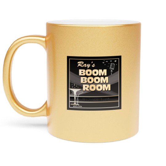 Life | Ray s Boom Boom Room Funny Movie Metallic Mugs