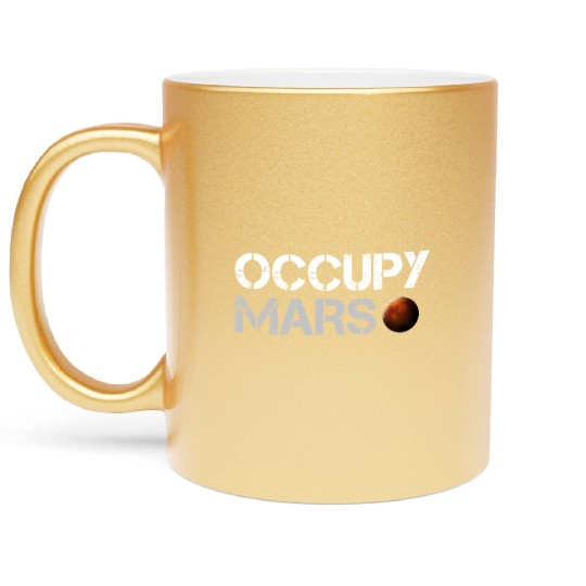 Occupy Mars Space Metallic Mugs